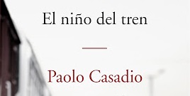 Lecturas recomendadas: la conmovedora “El niño del tren”