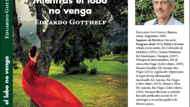 Eduardo Gotthelf lanza su nuevo libro, «Mientras el lobo no venga»