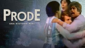 «Prode», el documental que cuenta la historia de un partido increíble