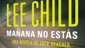«Mañana no estás”: un thriller policial con intensidad y humor, ideal para la cuarentena