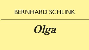 Lecturas: “Olga”, de Bernhard Schlink