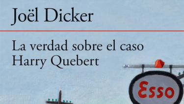Lecturas: “La verdad sobre el caso de Harry Quebert”