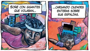 La nueva tira del Chelo Candia: «Sueño con gigantes»