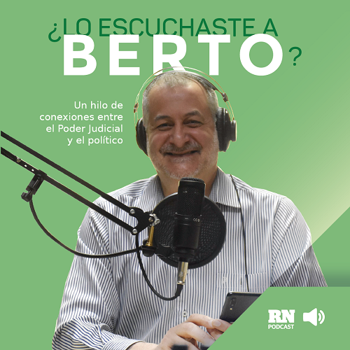Podcast - Escuchaste a Berto? - RN Radio
