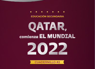 Los cuadernillos de Educación sobre el Mundial de Qatar 2022 utilizan la estética de las figuritas del álbum del evento deportivo. 