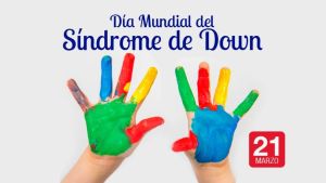 Día Mundial del Síndrome de Down: se conmemora hoy con la campaña #InclusiónReal