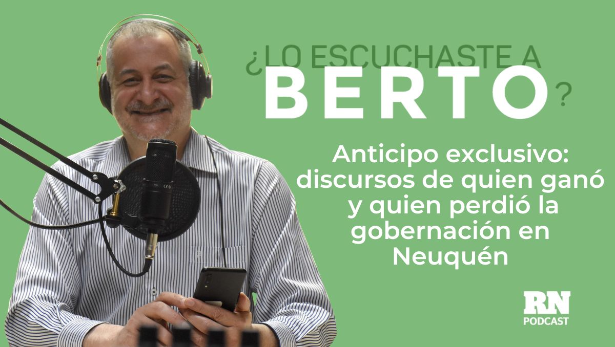 Nuevo capítulo del podcast ¿Lo escuchaste a Berto?