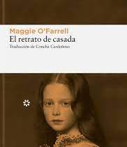 “Retrato de casada”, de Maggie O’ Farrell: Érase una vez en Florencia
