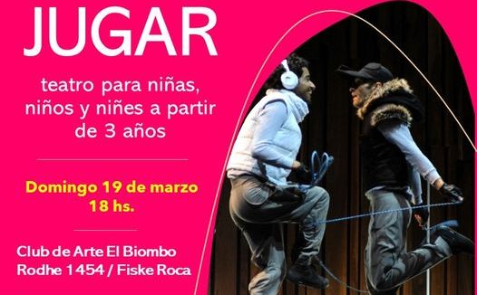 «Jugar» – Teatro para las infancias – En Roca
