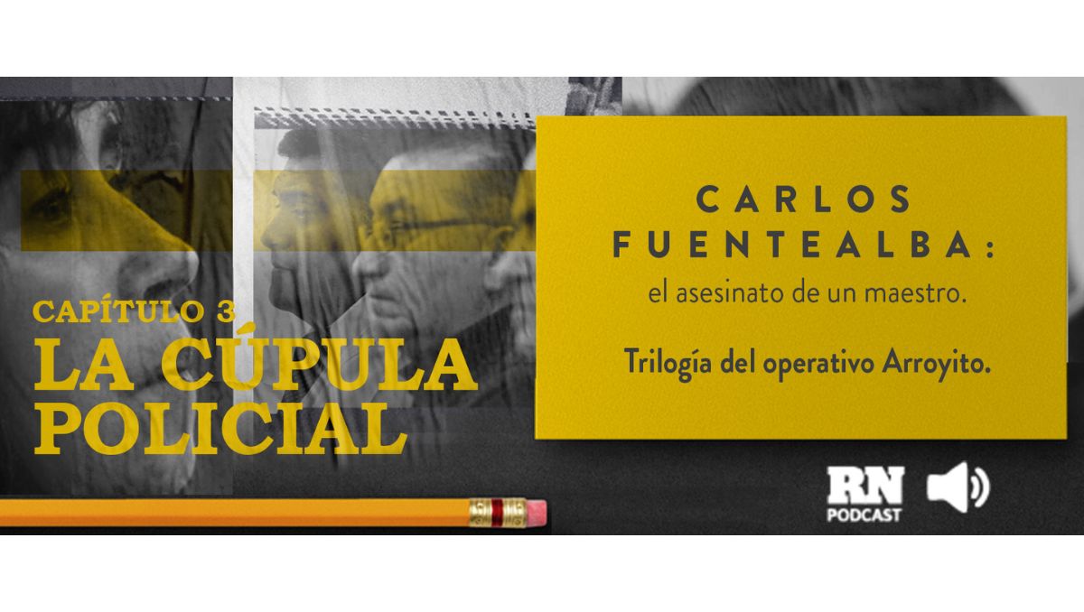 Capítulo 3, podcast "Carlos Fuentealba, asesinato de un maestro". 