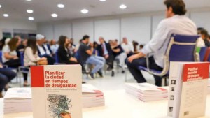 Presentaron el libro “Planificar la ciudad en tiempos de desigualdad»