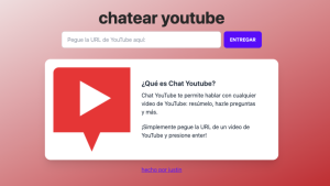 Chat YouTube: una nueva herramienta para chatear con el contenido de cualquier video de YouTube