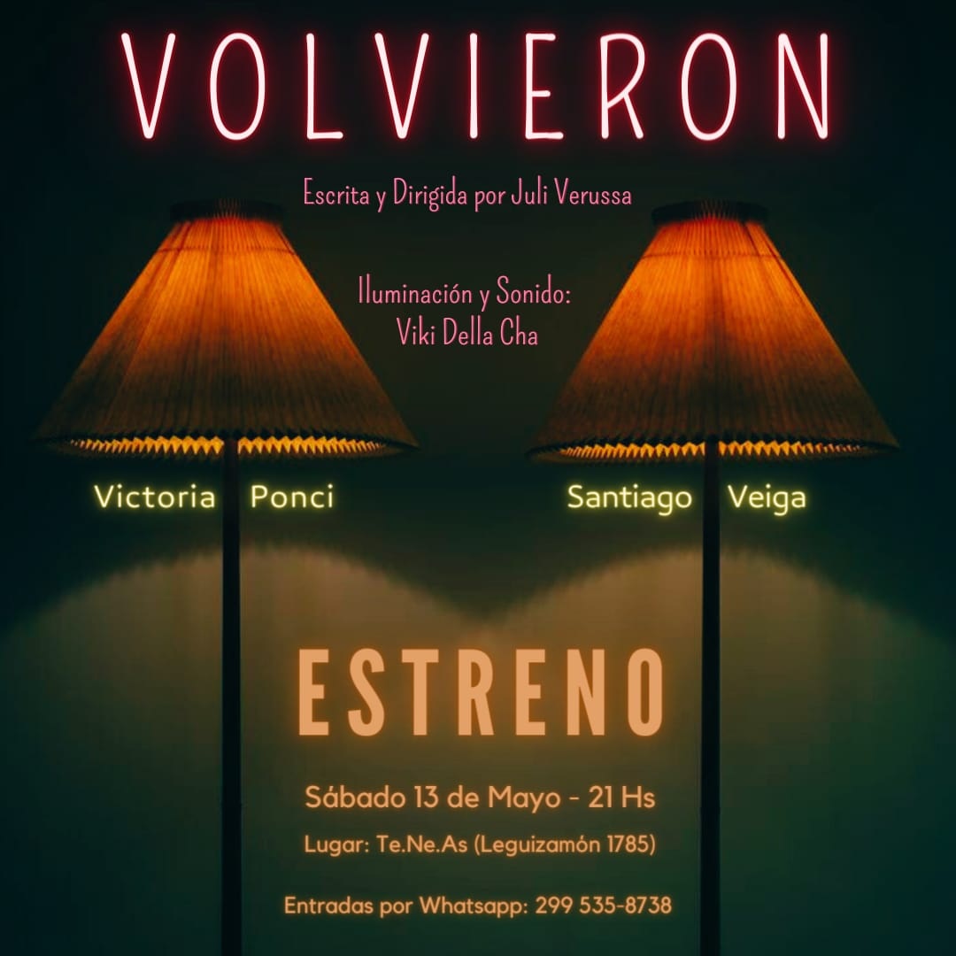 «Volvieron» – Teatro – En Neuquén