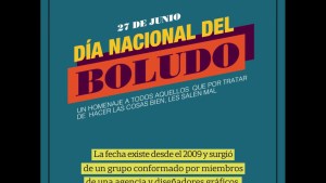 Día Nacional del Boludo: por qué se celebra el 27 de junio