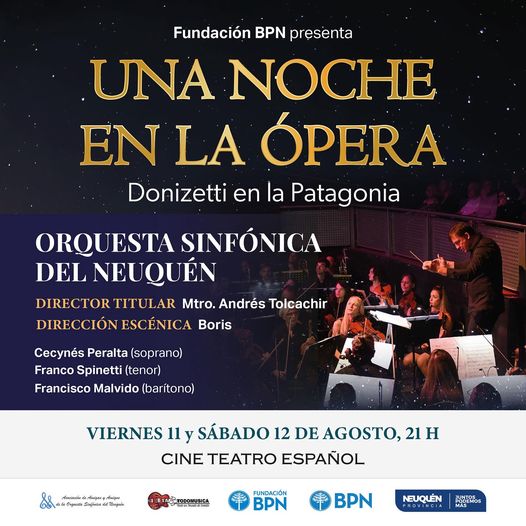 «Una noche en la ópera» – En el Cine Teatro Español de  Neuquén