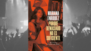 Música y obsesión: Mariana Enriquez cuenta su historia de amor con la banda Suede en Porque demasiado no es suficiente
