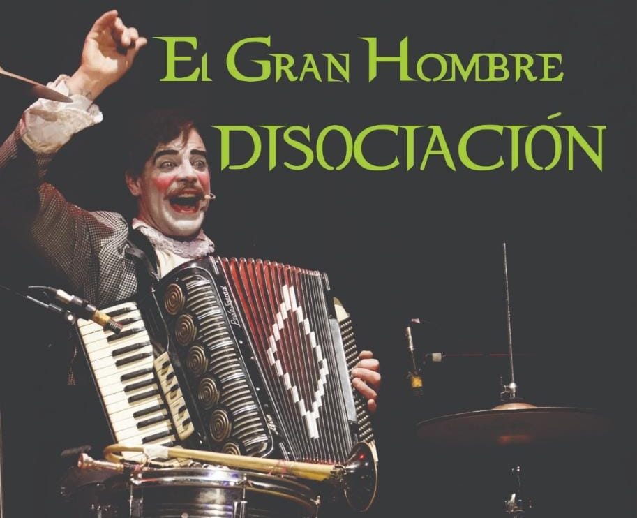 «El gran hombre disociación», en Ámbito Histrión