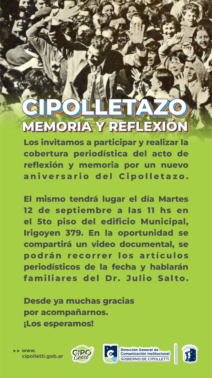 A 54 años del Cipolletazo una pueblada en defensa de un intendente