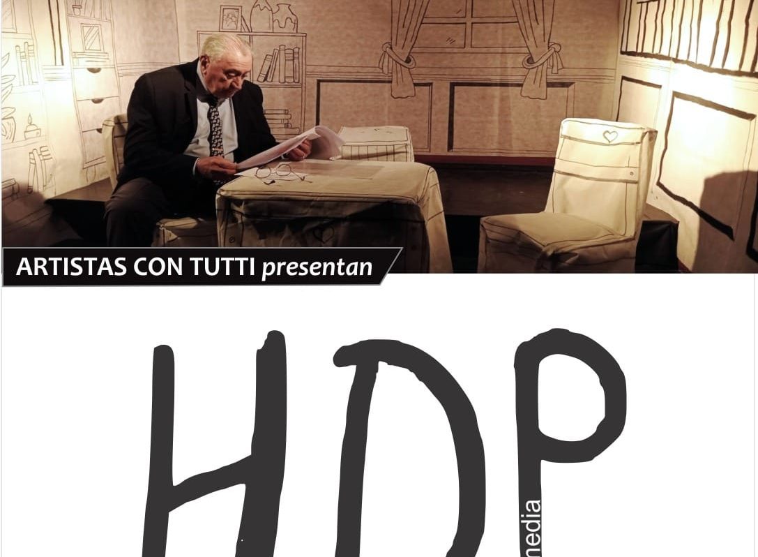 «HDP, Hombre de Principios», en El Arrimadero Teatro