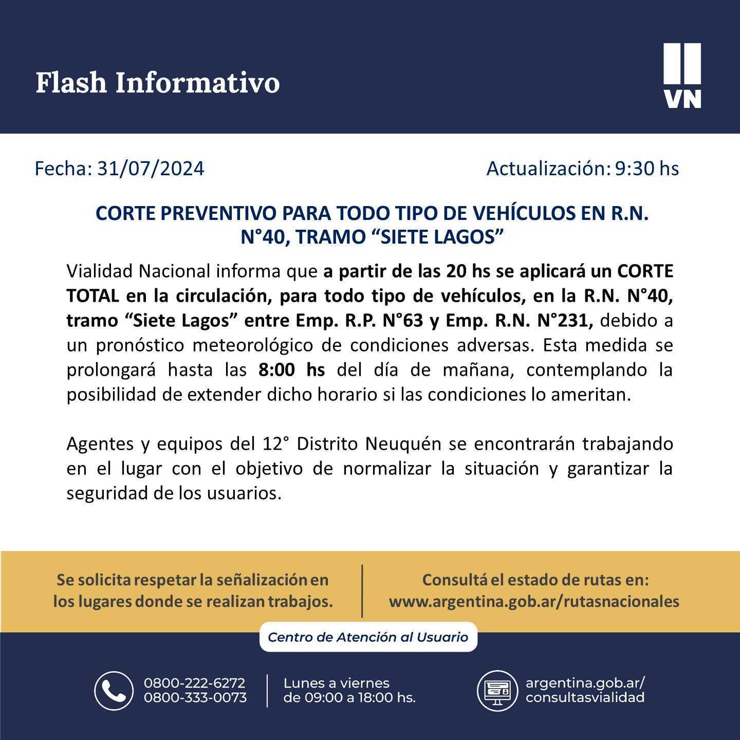 Se levantó el corte total en la Ruta 40 Siete Lagos: se mantiene la ...
