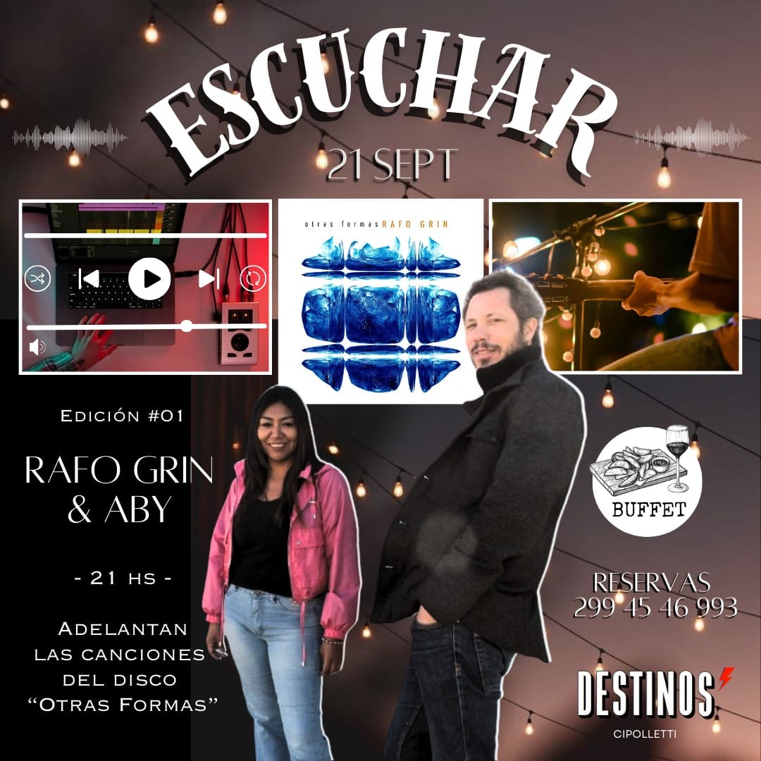 Escuchar Vol.1 – Rafo Grin | Agendate | Diario Río Negro