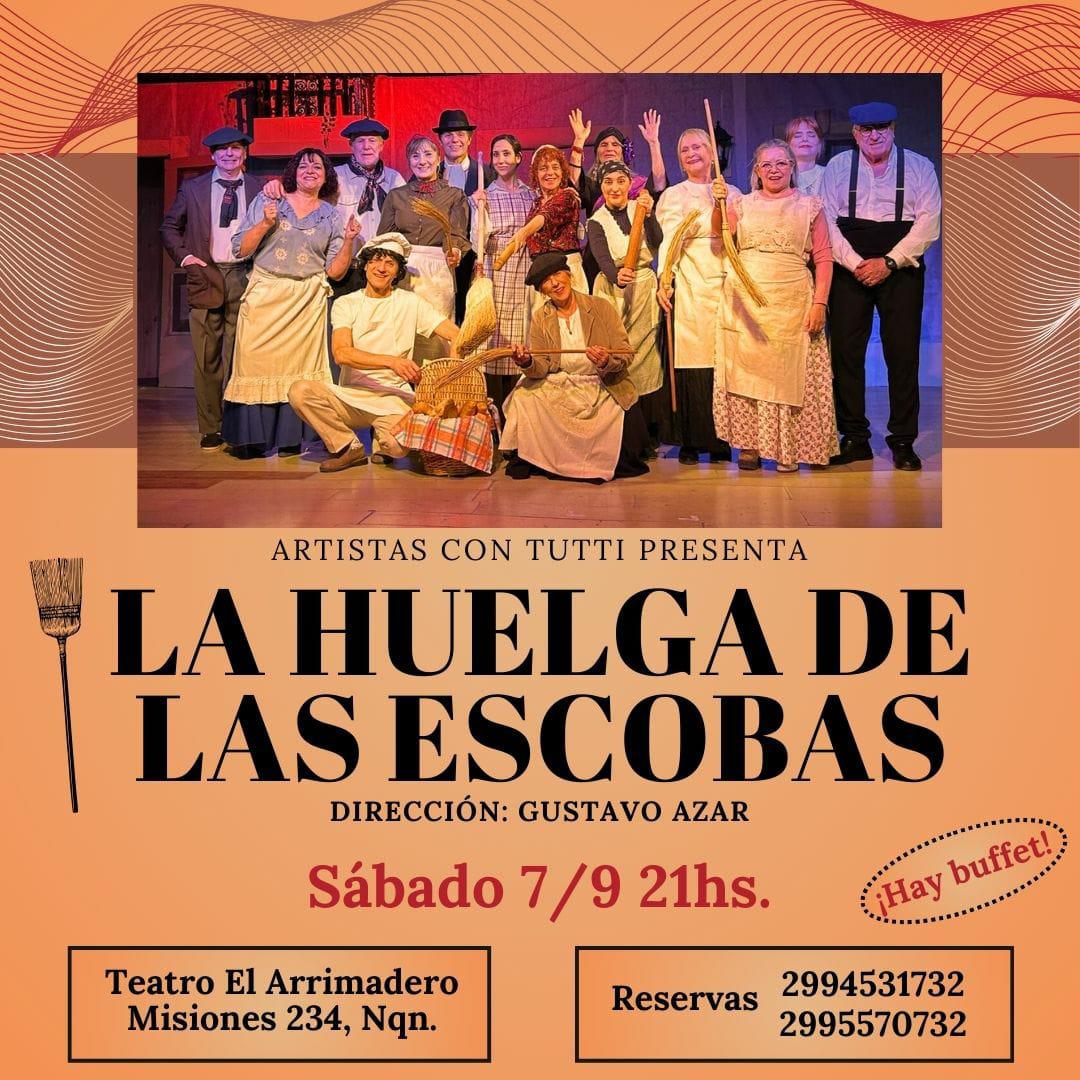 LA HUELGA DE LAS ESCOBAS | Agendate | Diario Río Negro