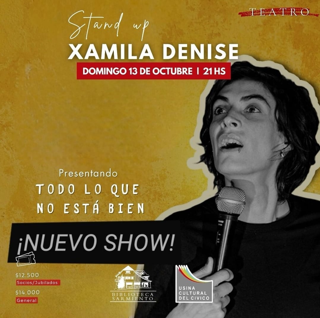 Xamila Denise «Todo lo que no está bien»