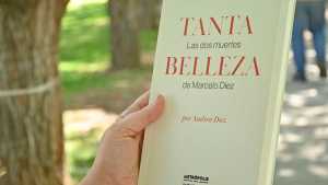 Presentan en Neuquén el libro Tanta Belleza, sobre la muerte digna de Marcelo Diez 
