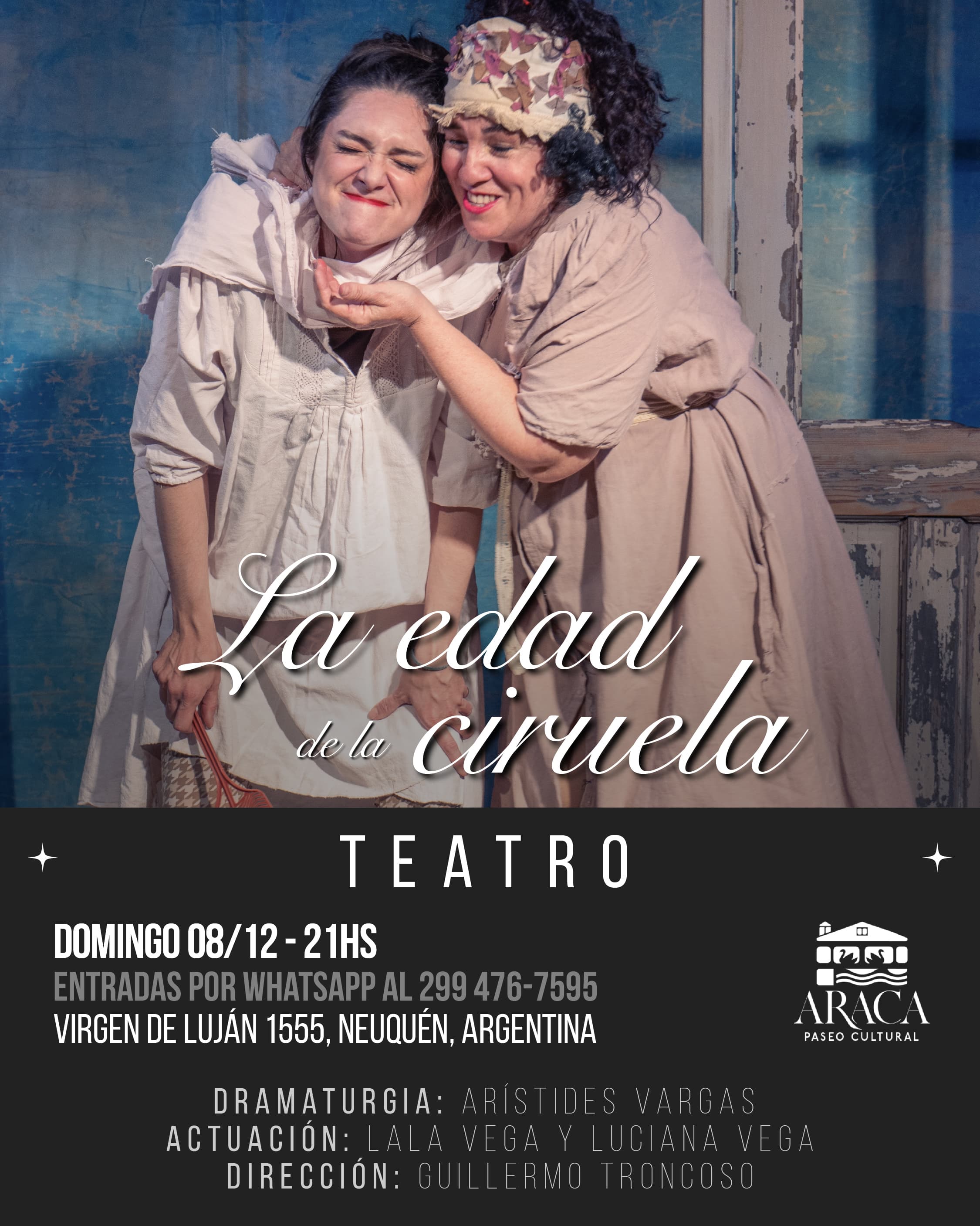 «LA EDAD DE LA CIRUELA» de Arístides Vargas