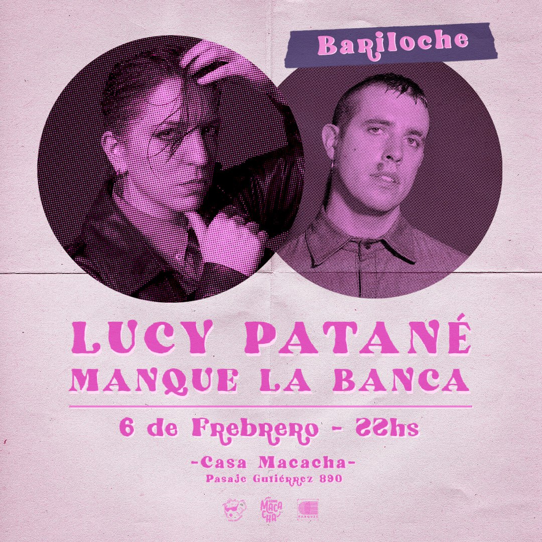 Lucy Patané y Manque La Banca en Bariloche