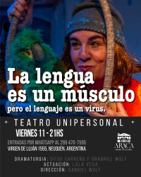 Imagen «LA LENGUA ES UN MÚSCULO, PERO EL LENGUAJE ES UN VIRUS»