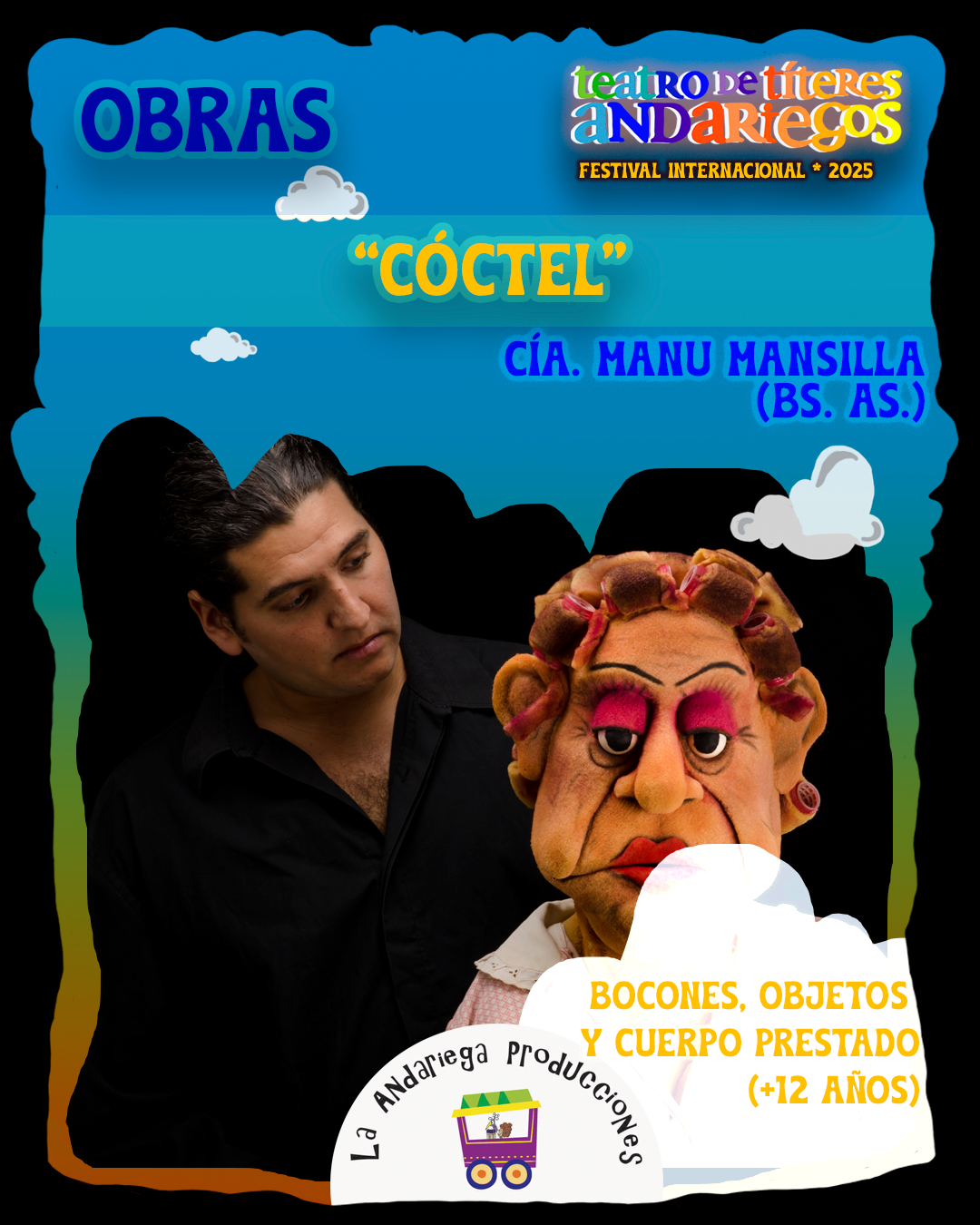 CÓCTEL – 25° Festival de Teatro de Títeres Andariegos