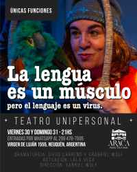 Imagen «LA LENGUA ES UN MÚSCULO, PERO EL LENGUAJE ES UN VIRUS»