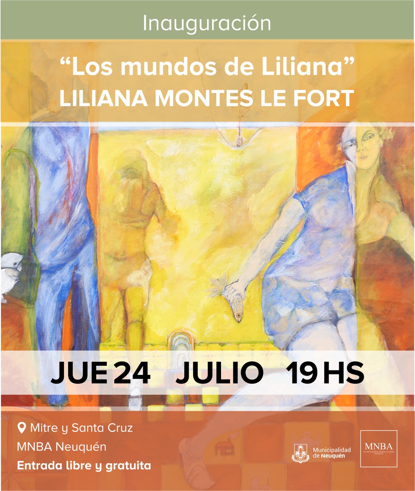 Inauguración de la exposición “LOS MUNDOS DE LILIANA” de LILIANA MONTES LE FORT