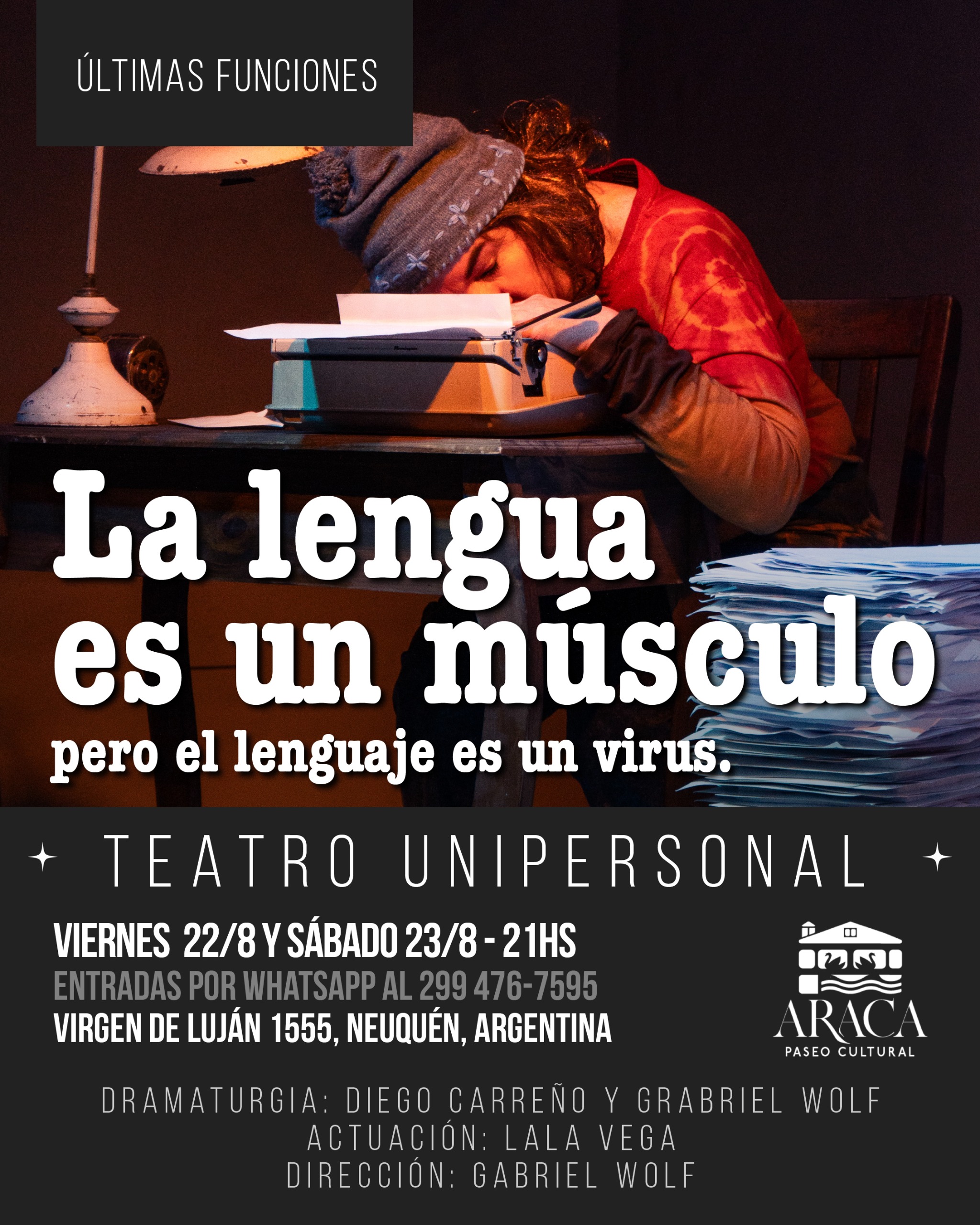 «LA LENGUA ES UN MÚSCULO, PERO EL LENGUAJE ES UN VIRUS»