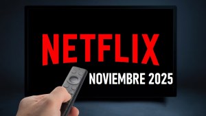 Estrenos de Netflix en noviembre 2025: todas las series y películas que llegan a la plataforma