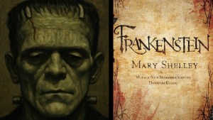 La verdadera historia de Frankenstein, el monstruo eterno y los miedos muy actuales