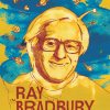 Imagen de ¿Por qué leer los cuentos de Ray Bradbury en un mundo que pierde el asombro?