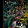 Imagen de “Noche negra”: una mujer sola frente al miedo y la violencia en la selva